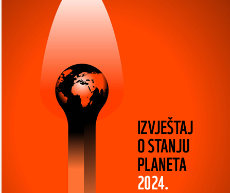 Predstavljen Izvještaj o stanju planeta 2024.