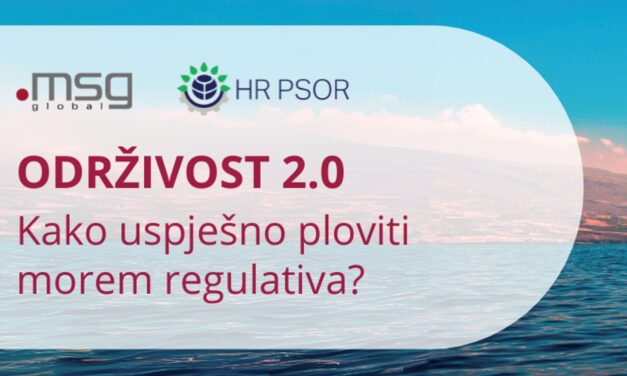 Održivost 2.0 – Kako uspješno ploviti morem regulativa? – Otvorene prijave za konferenciju!